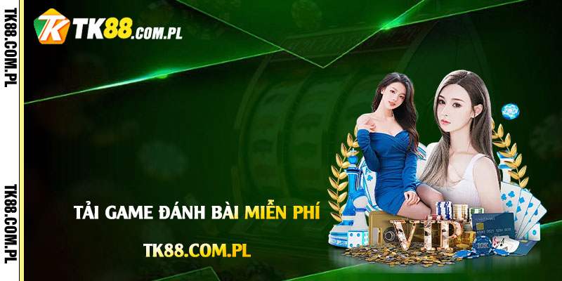 Tải-Game-Đánh-Bài-Miễn-Phí